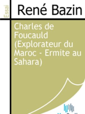 cover image of Charles de Foucauld (Explorateur du Maroc - Ermite au Sahara)